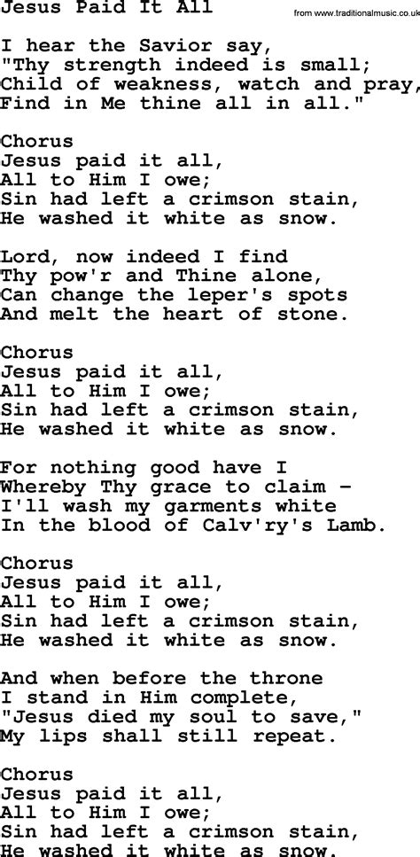 Jesus Paid It All > Lyrics .
